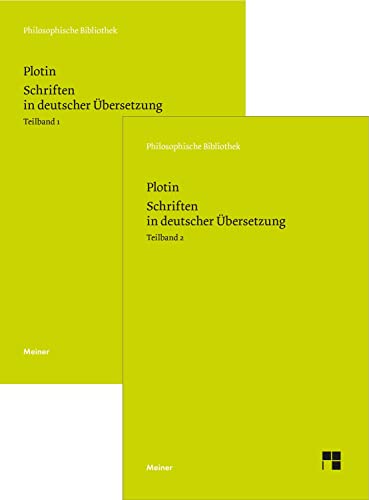 Schriften in deutscher Übersetzung: Die Schriften 1–54 der chronologischen Reihenfolge (Philosophische Bibliothek) von Meiner Felix Verlag GmbH